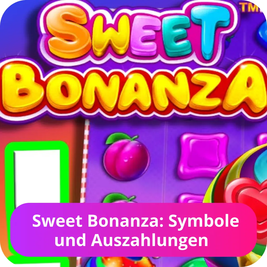 Sweet Bonanza geld verdienen